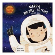 Mars'a Bir Bilet Lütfen - Nilgün Ilgaz
