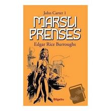 Marslı Prenses - Edgar Rice Burroughs