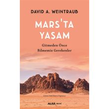 Mars'ta Yaşam - David A. Weintraub