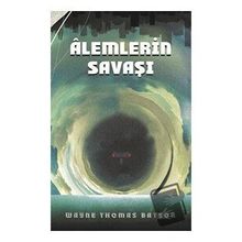 Martı Yayınları Alemlerin Savaşı Wayne Thomas Batson