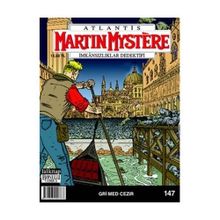 Martin Mystere İmkansızlıklar Dedektifi Sayı: 147 - Kolektif
