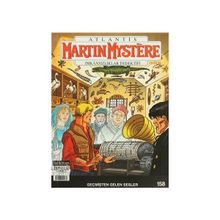 Martin Mystere İmkansızlıklar Dedektifi Sayı : 158 - Geçmişten Gelen Sesler - afredo castelli