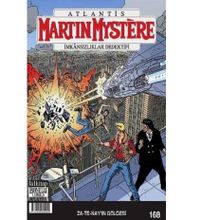 Martin Mystere Sayı: 168 - Za-Te-Nay’ın Gölgesi - Kolektif