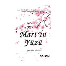 Mart'ın Yüzü - Feyza Özlem Böketin