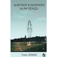 Martının Kanadında Uçan Yengeç - Yıldız Gönen
