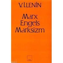 MARX-ENGELS-MARKSIZM - VLADIMIR İLYİÇ LENIN