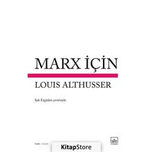 Marx İçin - Louis Althusser