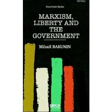 Marxism Liberty And The Government-Gece Kitaplığı