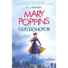 Mary Poppins Geri Dönüyor - Pamela Lyndon Travers