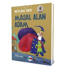 Masal Alan Adam - Mevlana İdris