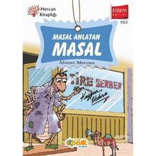 Masal Anlatan Masal - Ahmet Mercan