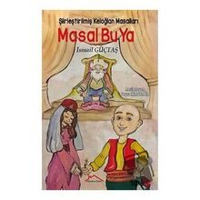 Masal Bu Ya - İsmail Güçtaş
