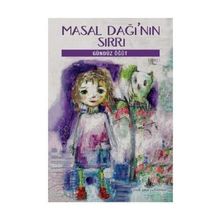 Masal Dağı’nın Sırrı - Gündüz Öğüt