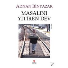 Masalını Yitiren Dev - Adnan Binyazar
