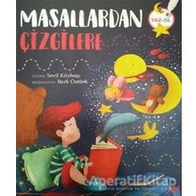 Masallardan Çizgilere - Sevil Köybaşı - Net Çocuk Yayınları