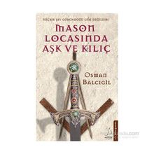 Mason Locasında Aşk ve Kılıç - Osman Balcıgil
