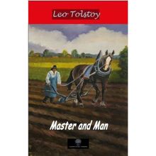 Master and Man - Leo Tolstoy