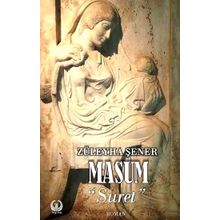 Masum - Suret Züleyha Şener