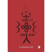 Matedin Hezar'ı Gülbün / Abdulkadir Çelik