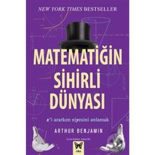 Matematiğin Sihirli Dünyası - Arthur Benjamin