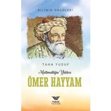 Matematiğin Yıldızı Ömer Hayyam Yüksel Yayıncılık