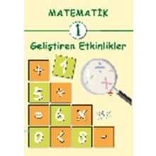 MATEMATIK 1 GELIŞTIREN ETKINLIKLER - GENEL