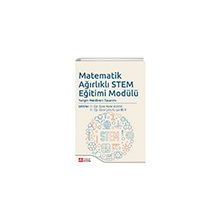 Matematik Ağırlıklı Stem Eğitimi Modülü - Pegem Akademi Yayıncılık