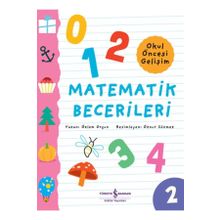 Matematik Becerileri Okul Öncesi Gelişim İş Bankası Kültür Yayınları