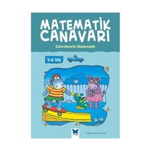 Matematik Canavarı - Etkinliklerle Matematik 5-6 Yaş - Stephen Monaghan Melissa Blackwood Liz Dawson