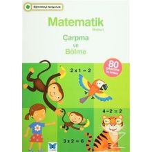 Matematik İlkokul Çarpma ve Bölme - kollektif