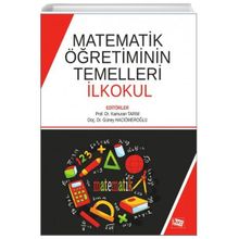 Matematik Öğretiminin Temelleri İlkokul-Anı Yayıncılık