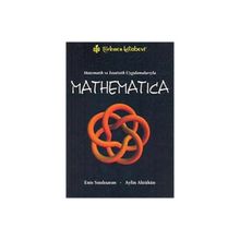 Matematik ve İstatistik Uygulamalarıyla Mathematica - Aylin Aktükün Enis Sınıksaran