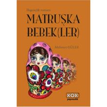 Matruşka Bebekler - Mehmet Güler