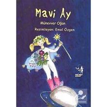 MAVI AY - MÜNEVVER OĞAN