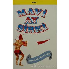 MAVI AY SIRKI - MICHAEL RALEIGH