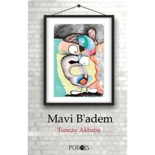 Mavi Badem - Tuncay Akbaba
