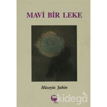 Mavi Bir Leke- Hüseyin Şahin