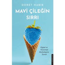 Mavi Çileğin Sırrı - Destek Yayınları