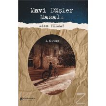 Mavi Düşler Masalı - Adem Yılmaz