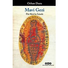 Mavi Gezi - Orhan Duru