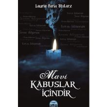 Mavi Kabuslar İçindir - Laurie Faira Stolarz