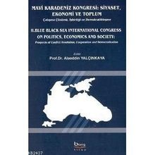 MAVI KARADENIZ KONGRESI - SIYASET EKONOMI VE TOPLUM - ALAEDDIN YALÇINKAYA