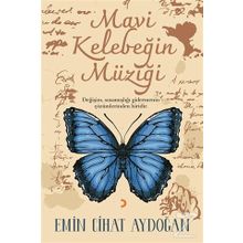 Mavi Kelebeğin Müziği - Emin Cihat Aydoğan