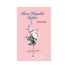 Mavi Kuşaklı Defter - Özlem Ayşe Çiçek