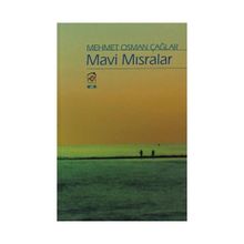 MAVI MISRALAR - MEHMET OSMAN ÇAĞLAR