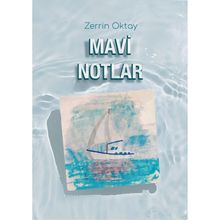 Mavi Notlar Zerrin Oktay