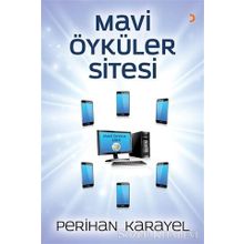 Mavi Öyküler Sitesi - Perihan Karayel