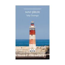 MAVI ŞİİRLER - TALIP ÖZCENGİZ