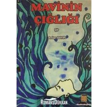 Mavinin Çığlığı - Arslan Bayır