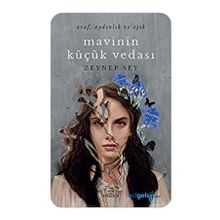 Mavinin Küçük Vedası - Zeynep Sey - Ephesus Yayınları